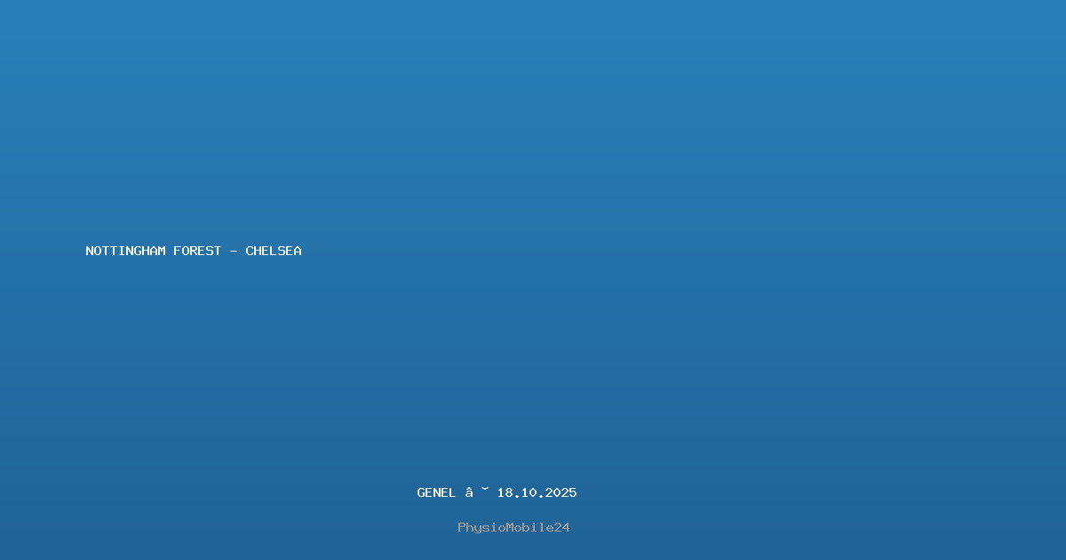 nottingham forest - chelsea